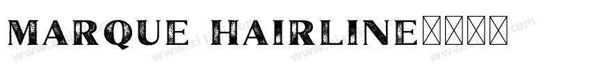 marque hairline字体转换